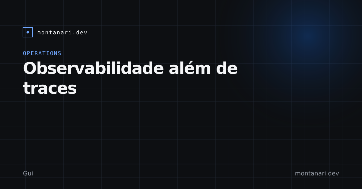Capa de Observabilidade além de traces